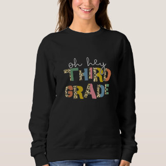 Sweatshirt Retour à l'école Oh Hé troisième année Premier jou