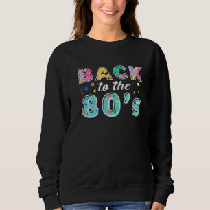 Sweatshirt Retour aux années 80 Costume de fête rétro Eightie