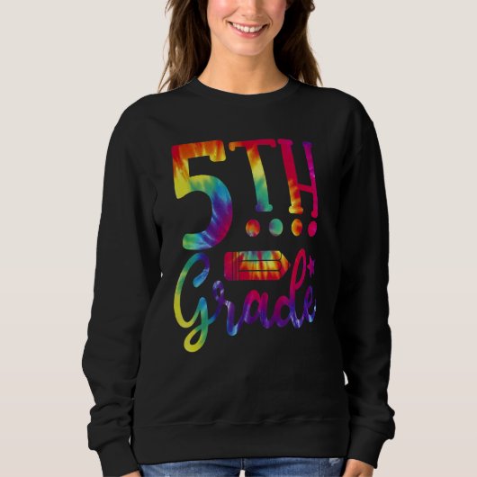 Sweatshirt Retourner à l'école 5e année enseignant Tie Dye (Devant)