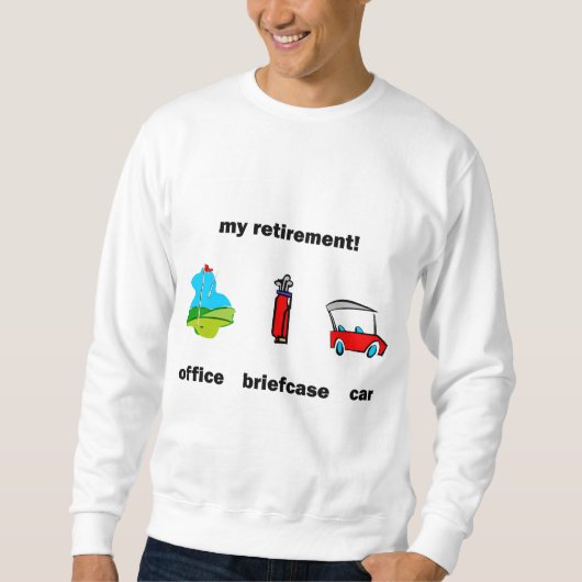 Sweatshirt Retraite drôle de golf (Devant)