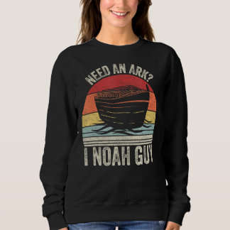 Sweatshirt Retro Besoin D'Arche I Noah Guy Christian Pun Drôl