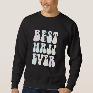Sweatshirt Retro BEST HAJJ EVER 2024 Crew Memories Hadj Group