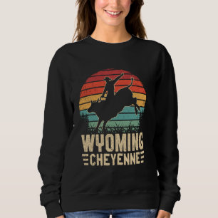 Sweatshirt Retro Cowboy Cheyenne Wyoming Rodeo Fan Western So