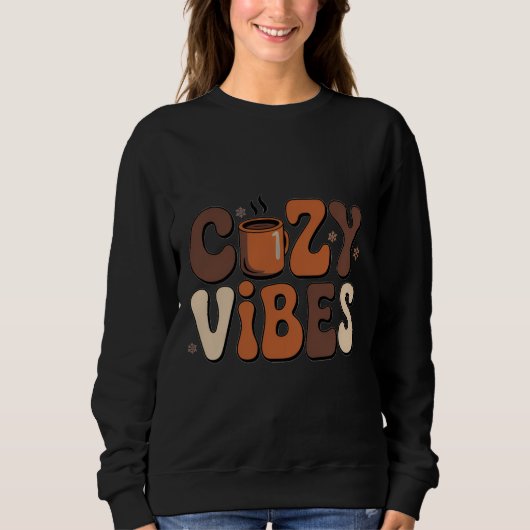 Sweatshirt Retro Cozy Vibes Winter Groovy Typography T-Shirt (Devant)