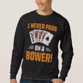 Sweatshirt Retro Euchre Jouer Jeu Carte Ne Passe Jamais Sur U (Devant)