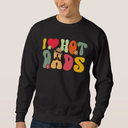 Sweatshirt Retro Groovy I Love Hot Dads Red Heart Love Dads F (Devant)