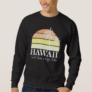 Sweatshirt Rétro Hawaii Hawaiian Summer Beach Tropical Vacati