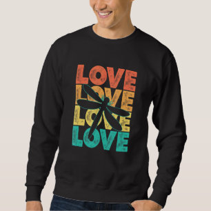 Sweatshirt Retro I Love Dragonfly Idea For Insect
