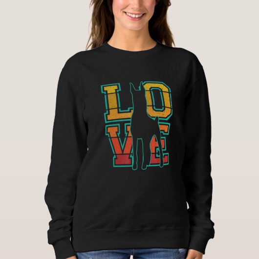 Sweatshirt Retro I Love My Doberman Pinscher Dog Theme Design (Devant)