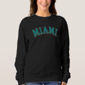 Sweatshirt Retro Miami  Florida  Throwback  Classic (Devant)