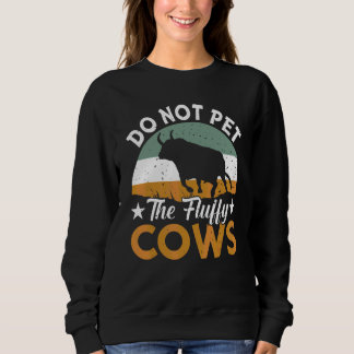 Sweatshirt Rétro Ne Caressez Pas Les Vaches Douces Bison Vint
