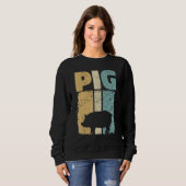 Sweatshirt Retro Pig Lover, Cute Farmer, Farming For Men Wome (Devant entier)