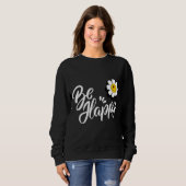 Sweatshirt Retro Smiley Daisy - Just Be Happy Flower Power  (Devant entier)