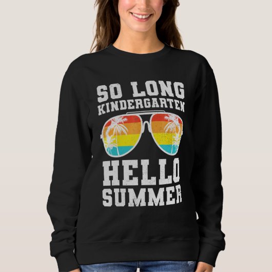 Sweatshirt Retro So Long jardin d'enfants Bonjour Enseignant (Devant)