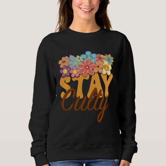 Sweatshirt Retro Sunflower Hippie Stay Culty Positive Mind Ha (Devant)