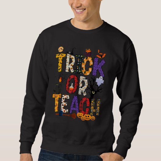 Sweatshirt Retro Trick Or Teach Teacher Halloween Costume Men (Devant)