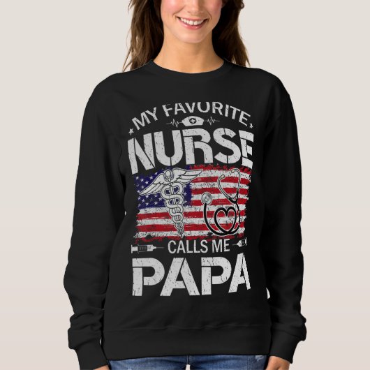 Sweatshirt Retro Us Drapeau Mon Infirmière Préférée M'Appelle (Devant)