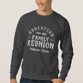 Sweatshirt Retrouvailles familiales personnalisées rustiques  (Devant)