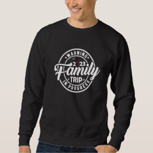 Sweatshirt Réunion d'avertissement correspondante Voyage fami