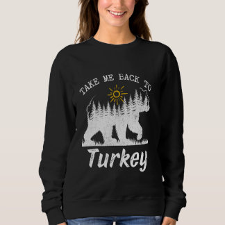 Sweatshirt Revenez En Turquie Vintage Turquie Vacances