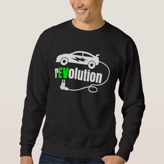 Sweatshirt REVolution Electric Mobility E Car Environmentally (Devant)