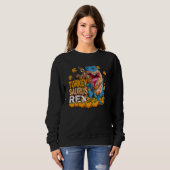 Sweatshirt Rex Thanksgiving Thanksgiving Turkey Saurus Rex (Devant entier)