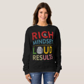 Sweatshirt Rich Mindset Loud Results (Devant entier)