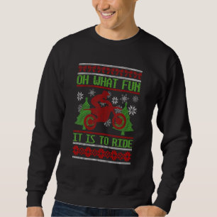 Sweatshirt Ride Motocross Douille de Noël moche Mx Dirt Vélo