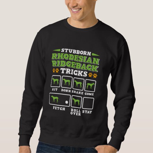 Sweatshirt Ridgeback STUBBORN RHODESIAN RIDGEBACK TRICKS Funn (Devant)