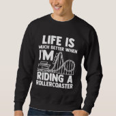 Sweatshirt riding a rollercoaster rollercoasters (Devant)