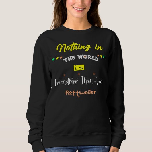 Sweatshirt Rien Dans Le Monde N'Est Plus Amical Qu'Une Rotte (Devant)