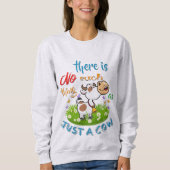 Sweatshirt Rien de tel qu'une vache (Devant)