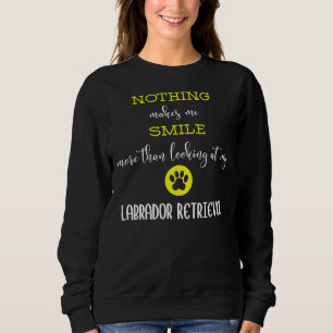Sweatshirt Rien Ne Me Rend Plus Souriant Que De Regarder Mon 