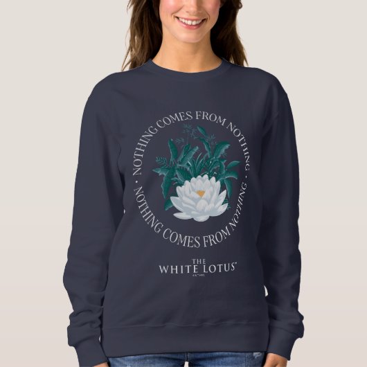 Sweatshirt Rien Ne Vient De Rien - Le Lotus Blanc (Devant)