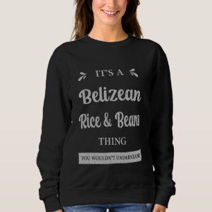 Sweatshirt Riz Bélizien Et Haricots Bélizien Favoris Favorise