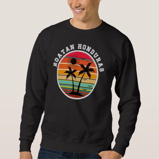 Sweatshirt Roatan Honduras Famille Correspondante Vacances (Devant)