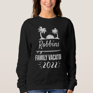 Sweatshirt Robbins Famille Vacances Groupe Tropical Trip Beac