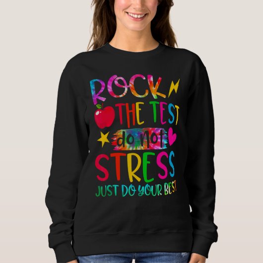 Sweatshirt Rocher Le Test Ne Stress Pas Juste Faites Votre Me (Devant)