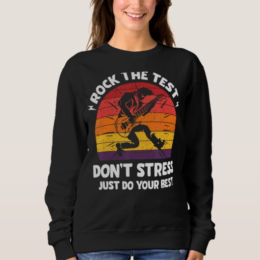 Sweatshirt Rocher Le Test Point Stress Test Day Test Test Day (Devant)