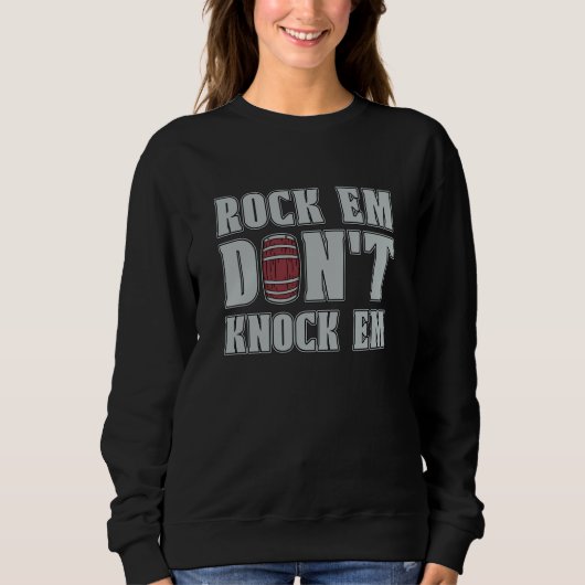 Sweatshirt Rock Em Don't Knock Loves Barrel Horse Riding Barr (Devant)