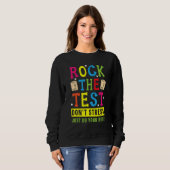 Sweatshirt Rock Le Test Pour Un Test D'Enseignant De Test Jou (Devant entier)