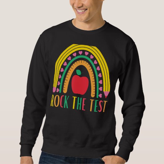 Sweatshirt Rock Le Test Test Pour Les Enseignants Le Jour D'E (Devant)