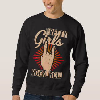 Sweatshirt Rock & Roll Girls Rock Music Vintage Rock and Roll