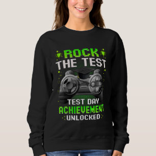 Sweatshirt Rock The Test Day Achievement Déverrouiller Gamer 