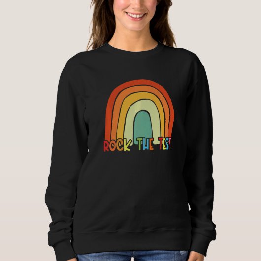 Sweatshirt Rock The Test Enseignant Test Jour Test Enseignant (Devant)