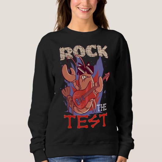 Sweatshirt Rock The Test Teacher Test Day Test (Devant)