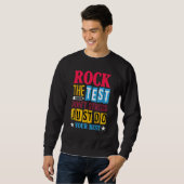 Sweatshirt Rock The Test Testing Day Retro Motivational Teach (Devant entier)