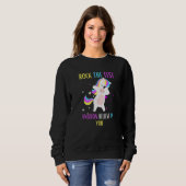 Sweatshirt Rock The Test Unicorn Croyez En Vous Enseignement  (Devant entier)
