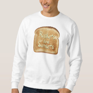 Sweatshirt Rockets&Toast