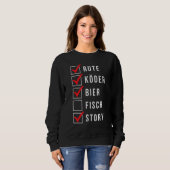 Sweatshirt Rod Bait Beer Fish Story List Angler (Devant entier)